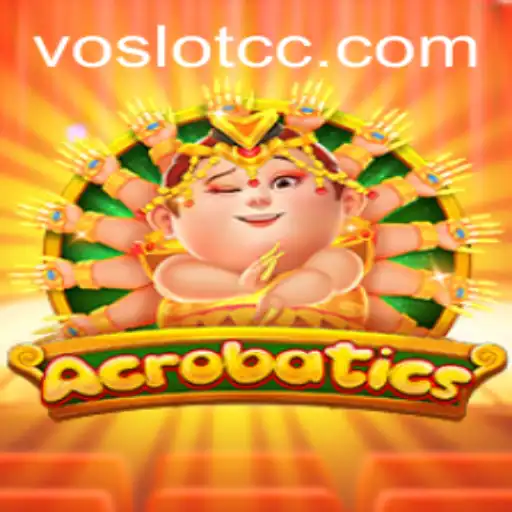 The Exciting World of Acrobatics: An Innovative Gaming Experience by VOSLOT