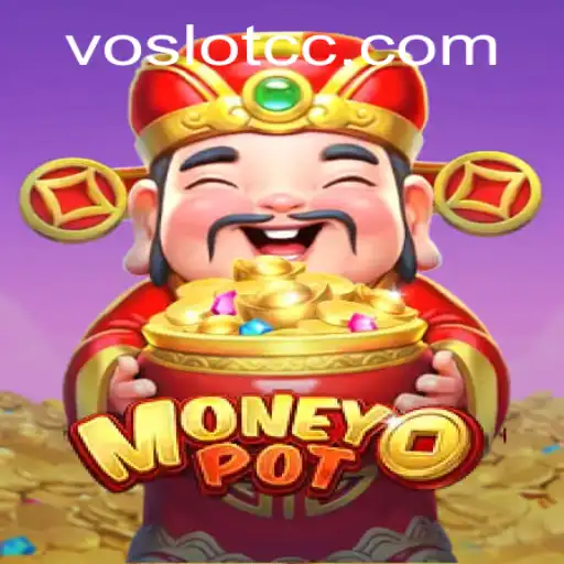 Discover the Thrill of MoneyPot with VOSLOT: A Comprehensive Guide