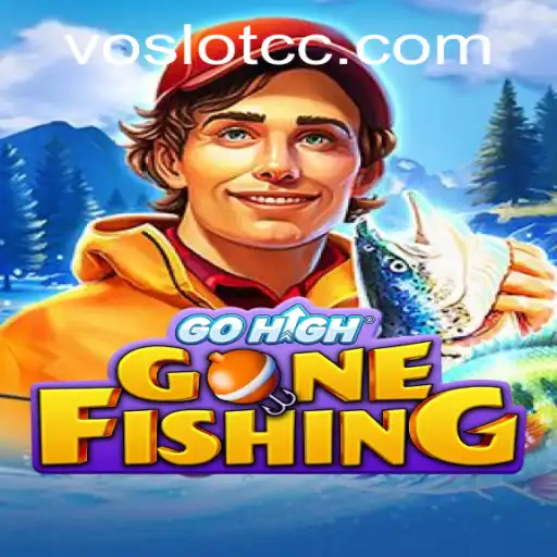 Discover the Adventure of GoHighGoneFishing with VOSLOT
